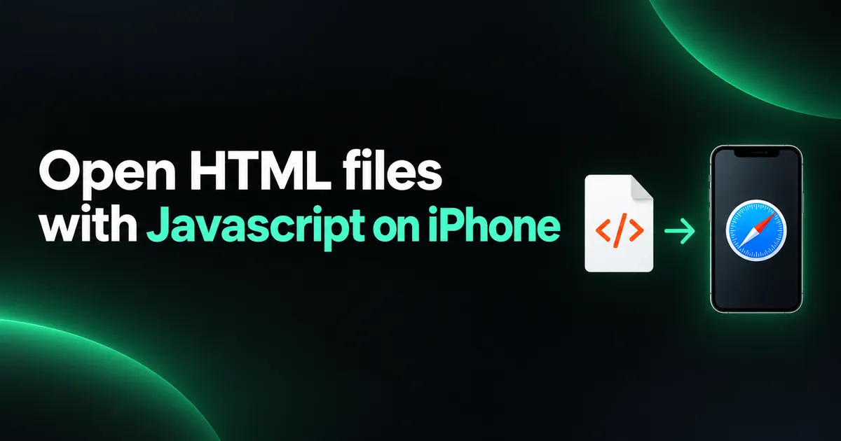 An image with the title "Open HTML files with JavaScript on iPhone" and a file icon pointing to an iPhone with the Safari logo on it